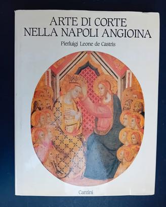 Arte di corte nella Napoli angioina