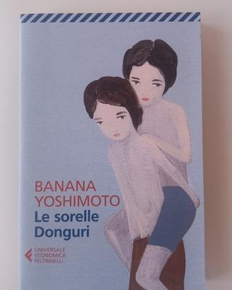 Banana Yoshimoto, Le sorelle Donguri