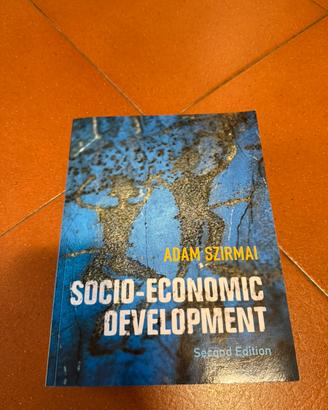 Socio Economic Development (A. Szirmai, 2nd Ed.)