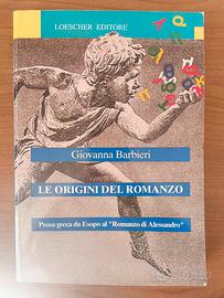 Le Origini Del Romanzo -  Giovanni Barbieri