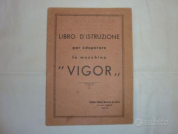 Libro istruzioni macchina da cucire VIGOR - 1940