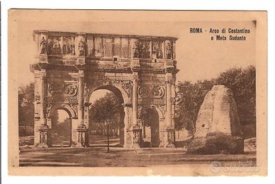 Roma Arco di Costantino e Meta Sudante Primi 900