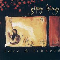 Gipsy Kings - love & libertè LP