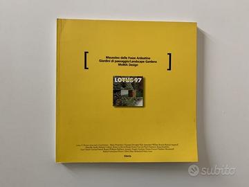 Lotus 97 (1998) Giardini di paesaggio / Landscape