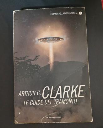 Le guide del tramonto - Arthur C. Clarke 