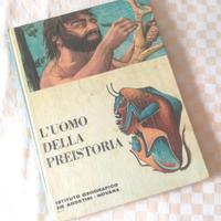 L'Uomo della Preistoria - de Agostini (1963)
