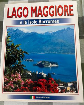 Libro Lago Maggiore e Isole Borromee