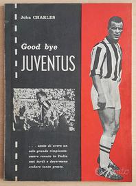 GOOD BY JUVENTUS - CHARLES
