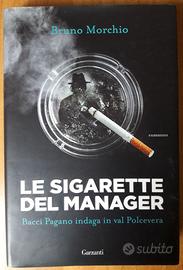 Le sigarette del manager: Bacci Pagano indaga