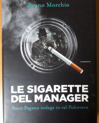 Le sigarette del manager: Bacci Pagano indaga