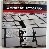 LA MENTE DEL FOTOGRAFO di M.Freeman