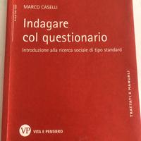 Indagare col questionario.