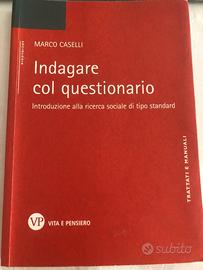 Indagare col questionario.