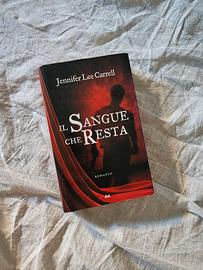 Jennifer Lee Carrell - Il sangue che resta