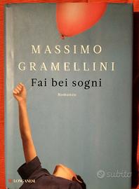 Fai bei sogni libro di Massimo Gramellini