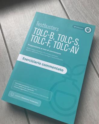 Testbusters TOLC-B TOLC-S TOLC-F TOLC-AV Esercizi
