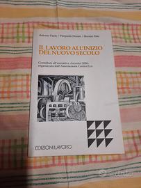 Libro il lavoro all'inizio del nuovo secolo