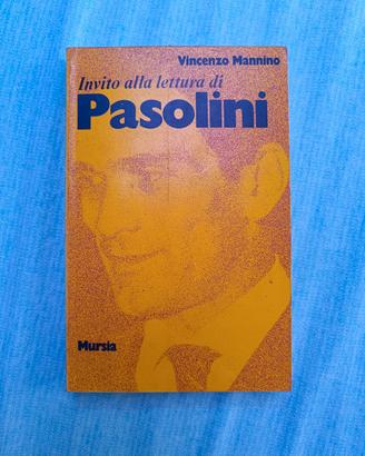 Invito alla lettura di Pasolini