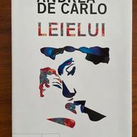 Andrea De Carlo - Lei e Lui Bompiani 1° Ed.