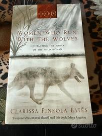 Women Who Run With the Wolves - Clarissa Pinkola
