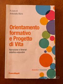 Orientamento formativo e progetto di vita.