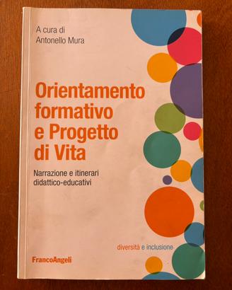 Orientamento formativo e progetto di vita.