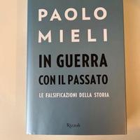 In guerra con il passato. Paolo Mieli
