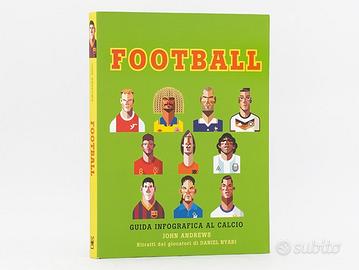 Libro Football Guida Infografica al Calcio - 2016