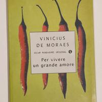 Vinicius de Moraes - Per vivere un grande amore 