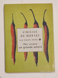 Vinicius de Moraes - Per vivere un grande amore 