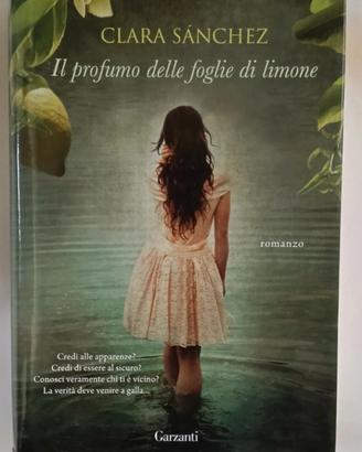Il profumo delle foglie di limone - Clara Sánchez 