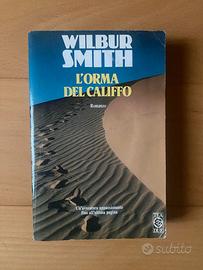 Wilbur Smith - L'orma del califfo