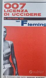 Fleming, 007 licenza di uccidere. Dottor NO.