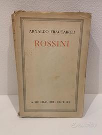 Libro biografico Rossini ed.Mondadori  vintage