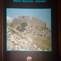 Libro "Il castello di Torroccolo-Trocchio"