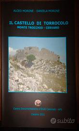 Libro "Il castello di Torroccolo-Trocchio"