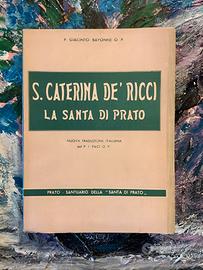P. GIACINTO BAYONNE S. CATERINA DE' RICCI LA SANTA