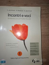 Incontri e voci 1 Dalle origini al Cinquecento