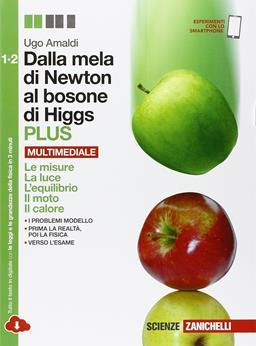 libri scolastici Dalla mela di Newton al bosone di