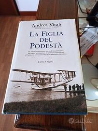 LA FIGLIA DEL PODESTA' ANDREA VITALI
