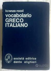 Rocci vocabolario  greco italiano Dante Alighieri.