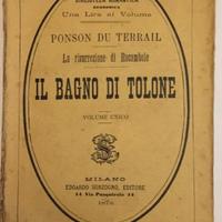Du Terrail Rocambole IL BAGNO DI TOLONE 1878