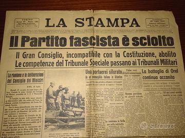 GIORNALE ORIGINALE 1943: SCIOLTO PARTITO FASCISTA