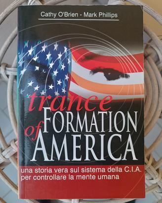 Trance  formation of America O'Brien Phillips 