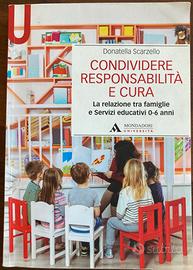 Condividere responsabilità e cura.