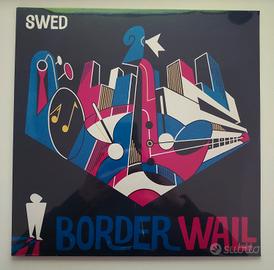 NUOVO LP Swed - Border Wall EP
