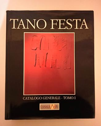 Tano Festa Catalogo Generale Tomo I - Soligo