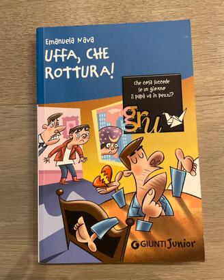 Uffa che rottura di Emanuela Nava
