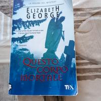 Elisabeth George-Questo corpo mortale