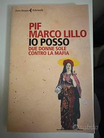 Io posso. Due donne sole contro la mafia Libri